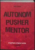 Autonom, pusher, mentor Nota bibliotek